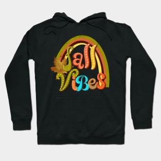 Fall vibes rainbow Hoodie